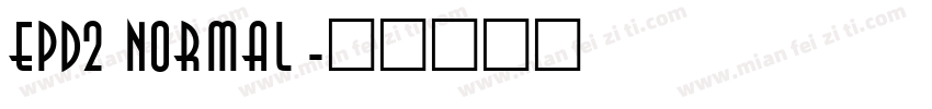 EPD2 Normal字体转换